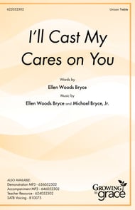I'll Cast My Cares on You Unison choral sheet music cover Thumbnail